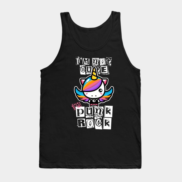 I'm Not Cute I'm Punk Rock Tank Top by ninarts